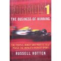 Formula 1, The Business of Winning: The People, Money and Profits that Power the Worlds Riches...