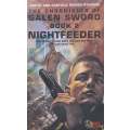 Nightfeeder (Chronicles of Galen Sword Book 2) | Judith & Garfield Reeves-Stevens