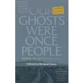 Our Ghosts Were Once People: Stories on Death and Dying | Bongani Kona (Ed.)