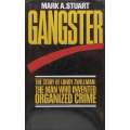 Gangster: The Story of Longy Zwillman, the Man Who Invented Organized Crime (Review Copy) | Mark ...