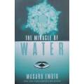 The Miracle of Water | Masaru Emoto