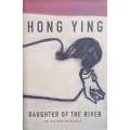 Daughter of the River | Hong Ying