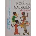 Le Creole Mauricien de Poche (French)