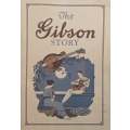 The Gibson Story | Julius Bellson