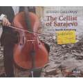 The Cellist of Sarajevo (6 Audio CDs) | Steven Galloway
