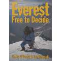 Everest: Free to Decide | Cathy ODowd & Ian Woodall
