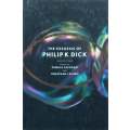 The Exegesis of Philip K. Dick | Pamela Jackson & Jonathan Lethem (Eds.)