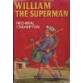 William the Superman (First Edition, 1968) | Richmal Crompton