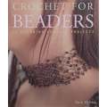 Crochet for Beaders: 18 Stunning Jewelry Projects | Ruth Herring