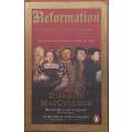 Reformation: Europes House Divided, 1490-1700 | Diarmaid MacCulloch