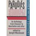 Parodies: An Anthology from Chaucer to Beerbohm and After (Copy of Stephan Gray) | Dwight Macdona...
