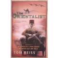 The Orientalist: In Search of a Man Caught Between East and West | Tom Reiss