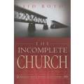 The Incomplete Church: Bridging the Gap Between Gods Children | Sid Roth
