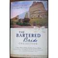 The Bartered Bride Collection: 9 Complete Stories | Cathy Marie Hake, Kelly Eileen Hake, et al