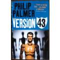 Version 43 | Philip Palmer
