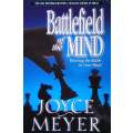 Battlefield of the Mind: Winning the Battle in your Mind | Joyce Meyer