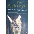 Milton in America | Peter Ackroyd