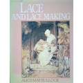 Lace and Lace Making | Alice-May Bullock