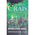 Demolition Angel | Robert Crais