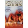 Trial by Fire | Nancy Taylor Rosenberg