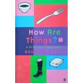 How are Things? A Philosophical Experiment