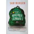 The November Criminals | Sam Munson