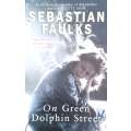 On Green Dolphin Street | Sebastian Faulks
