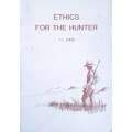 Ethics for the Hunter | T.L. Ivins