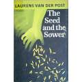 The Seed and the Sower | Laurens van der Post