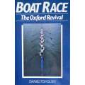 Boat Race: The Oxford Revival | Daniel Topolski