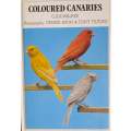 Coloured Canaries | G.B.R. Walker
