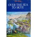 Over the Sea to Skye. The Forty-Five | John Selby