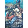 The Romantic Revolution | Tim Blanning