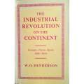 The Industrial Revolution on the Continent: Germany, France, Russia 1900 - 1914 | W.O. Henderson