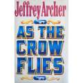 As The Crow Flies | Jeffrey Archer