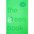 The Green Book. The Everyday Guide to Saving the Planet One Simple Step at a Time | Elizabeth Rog...
