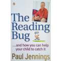 The Reading Bug, and How You Can Help Your Child Catch It | Paul Jennings