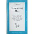 Viruses and Man | F.M. Burnet