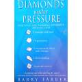 Diamonds Under Pressure: Five Steps for Turning Adversity into Success | Barry Farber