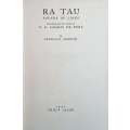 Ra Tau, Father of Lions | Reginald Merton