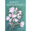 Insect Masquerades | Written and Illustrated by Hilda Simon