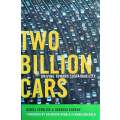 Two Billion Cars: Driving Toward Sustainability | Daniel Sperling and Deborah Gordon
