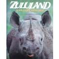 Zululand: A Wildlife Heritage | Mitch and Margot Reardon