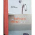The Bathroom Design Planner | Vinny Lee and Maggie Stevenson