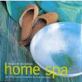 Home Spa: Top-to-Toe Beauty Treatment for Total Well-Being | Stephanie Donaldson