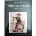 Tribes and Kingdoms | J.S. Bergh and A.P. Bergh