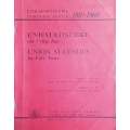 Union Statistics for Fifty Years. Jubilee Issue 1910-1960 / Uniestatistieke oor Vyftig Jaar. Jubi...