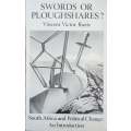 Swords or Ploughshares? South Africa and Political Change: An Introduction | Vincent Victor Razis