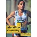 Marathon Running: The Complete Training Guide | Richard Nerurkar