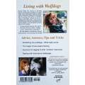 Living with Wolfdogs: An Everyday Guide to a Lifetime Companionship | Nicole Wilde